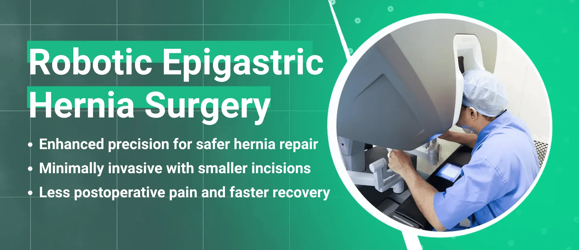 Dr Harsh Shah - Providing Robotic Epigastric Hernia Surgery in Ahmedabad, India