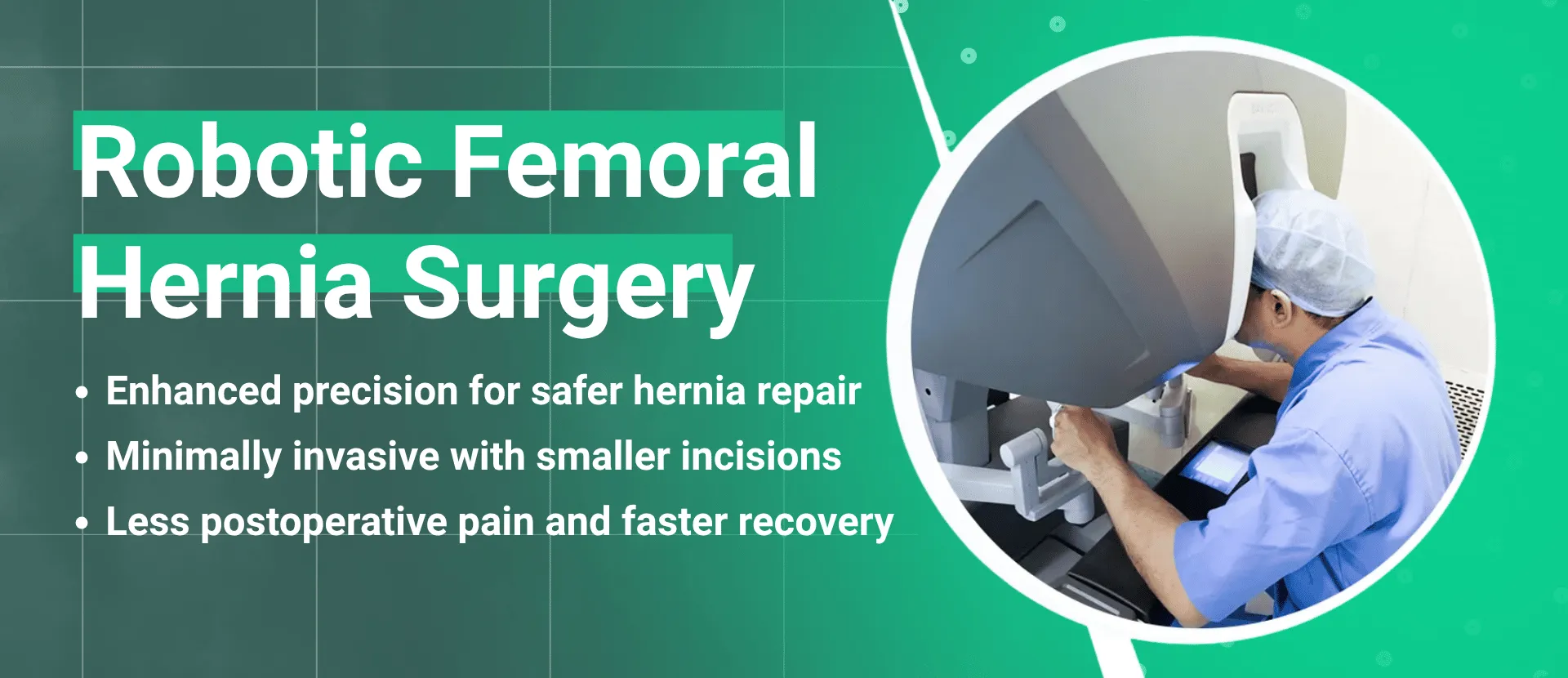 Dr Harsh Shah - Providing Robotic Femoral Hernia Surgery in Ahmedabad, India